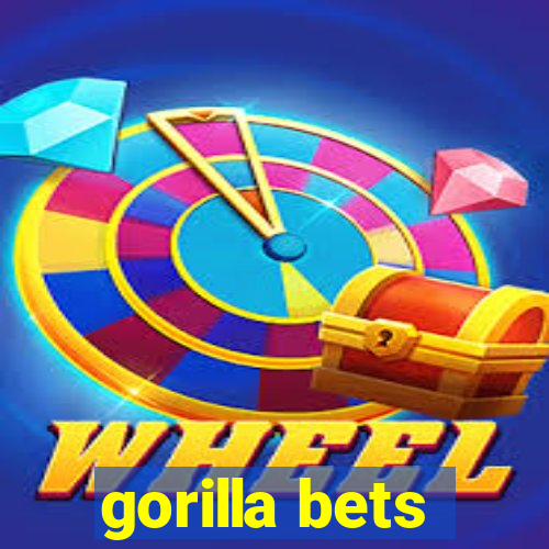 gorilla bets